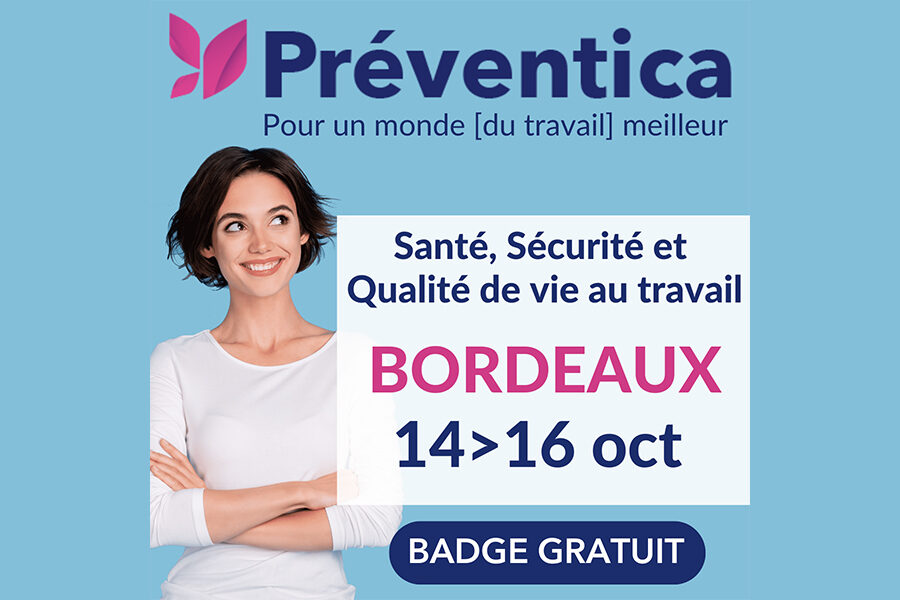 PREVENTICA Bordeaux 2025