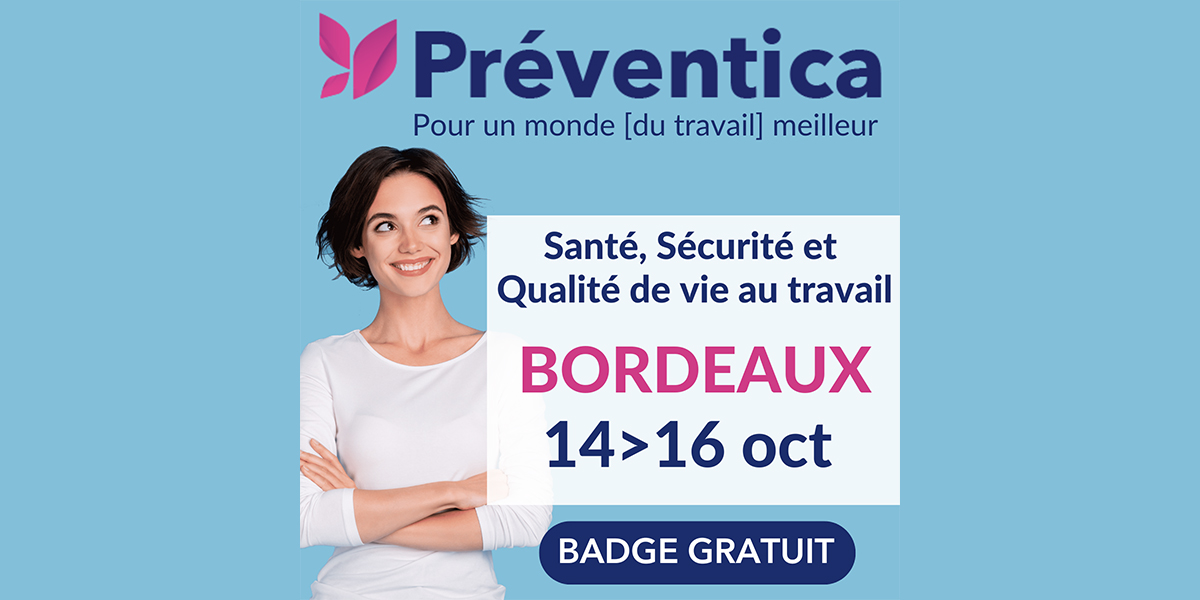 PREVENTICA Bordeaux 2025